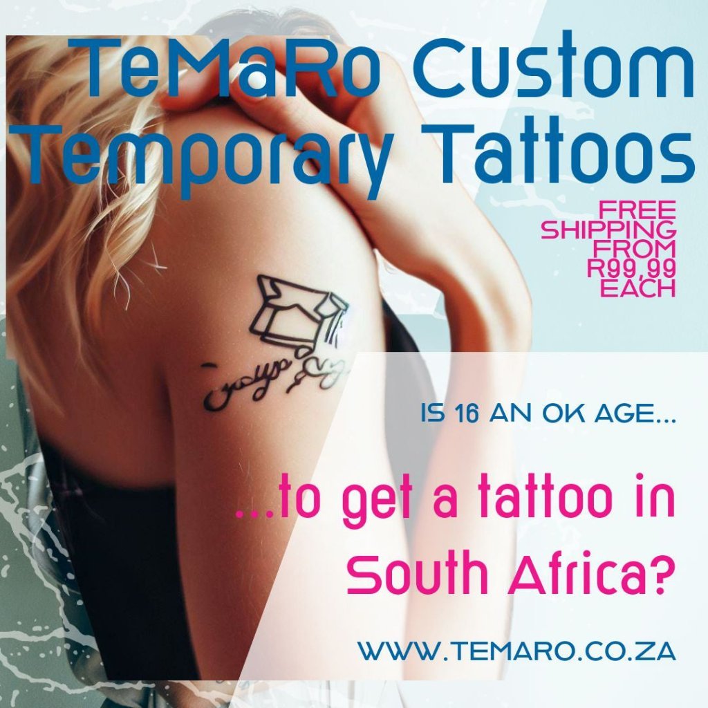 Is 16 an OK Age to Get a Tattoo in South Africa? - TeMaRo™ 🇿🇦