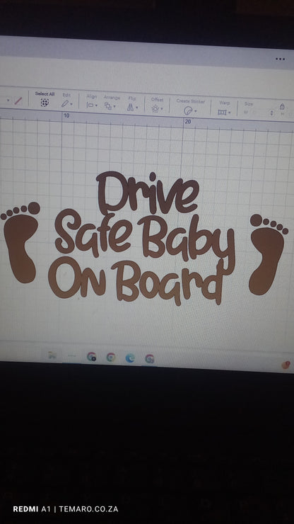 Drive Safe Baby On Board  - Vehicle Decal (24.49X11.43cm)