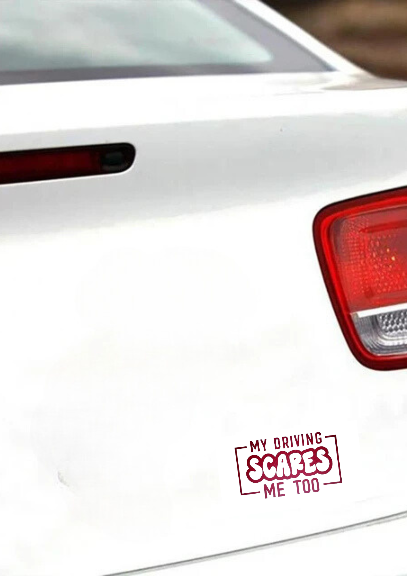 Car Stickers Inc - My Driving Scares Me Too