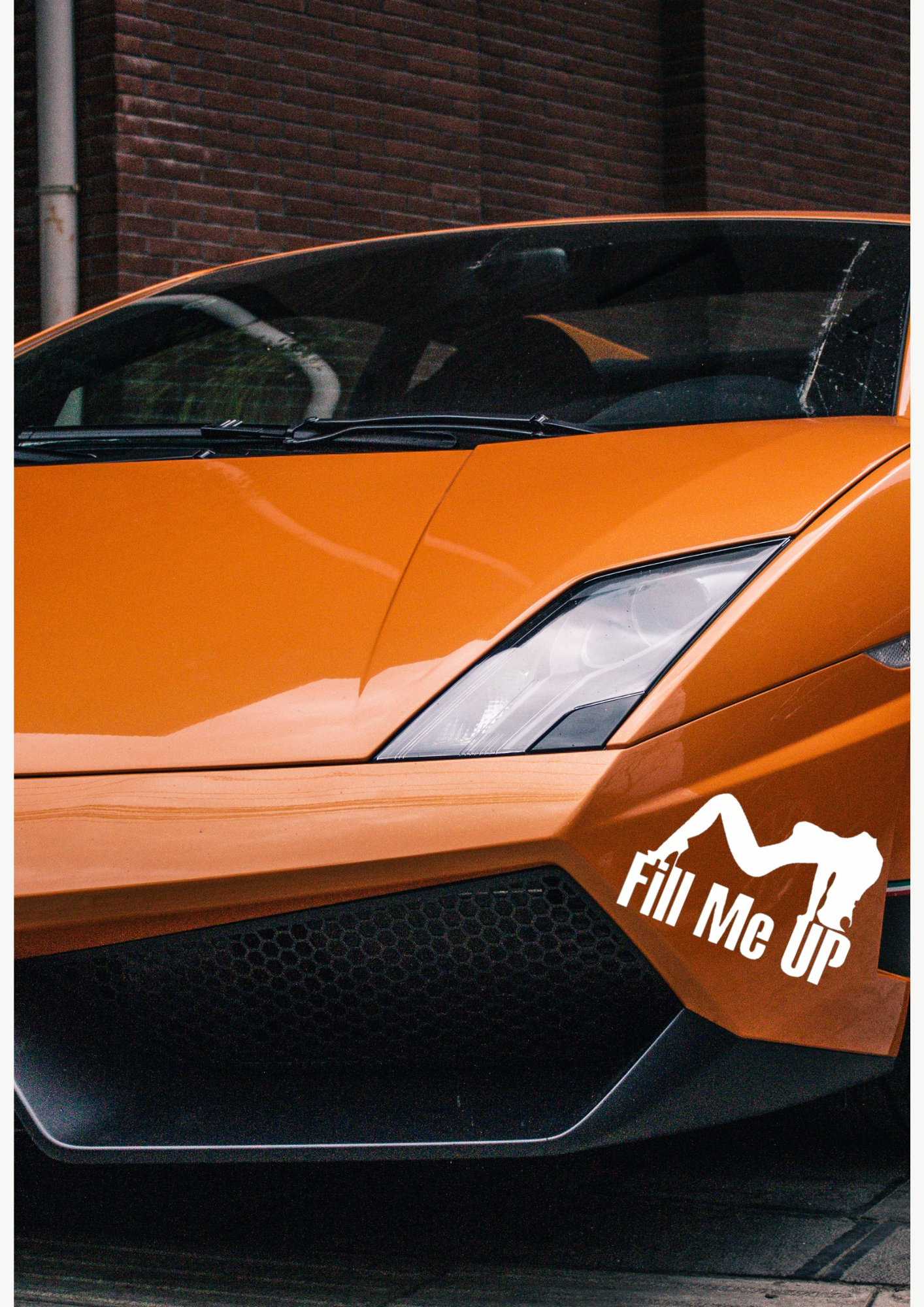 Car Sticker - Fill Me Up Decal