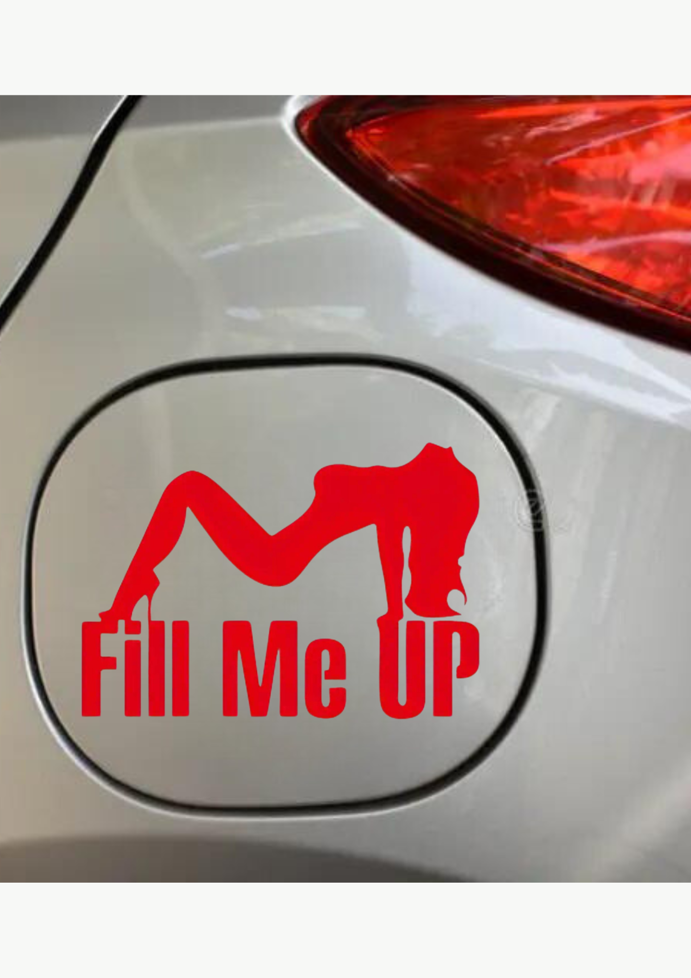 Car Sticker - Fill Me Up Decal