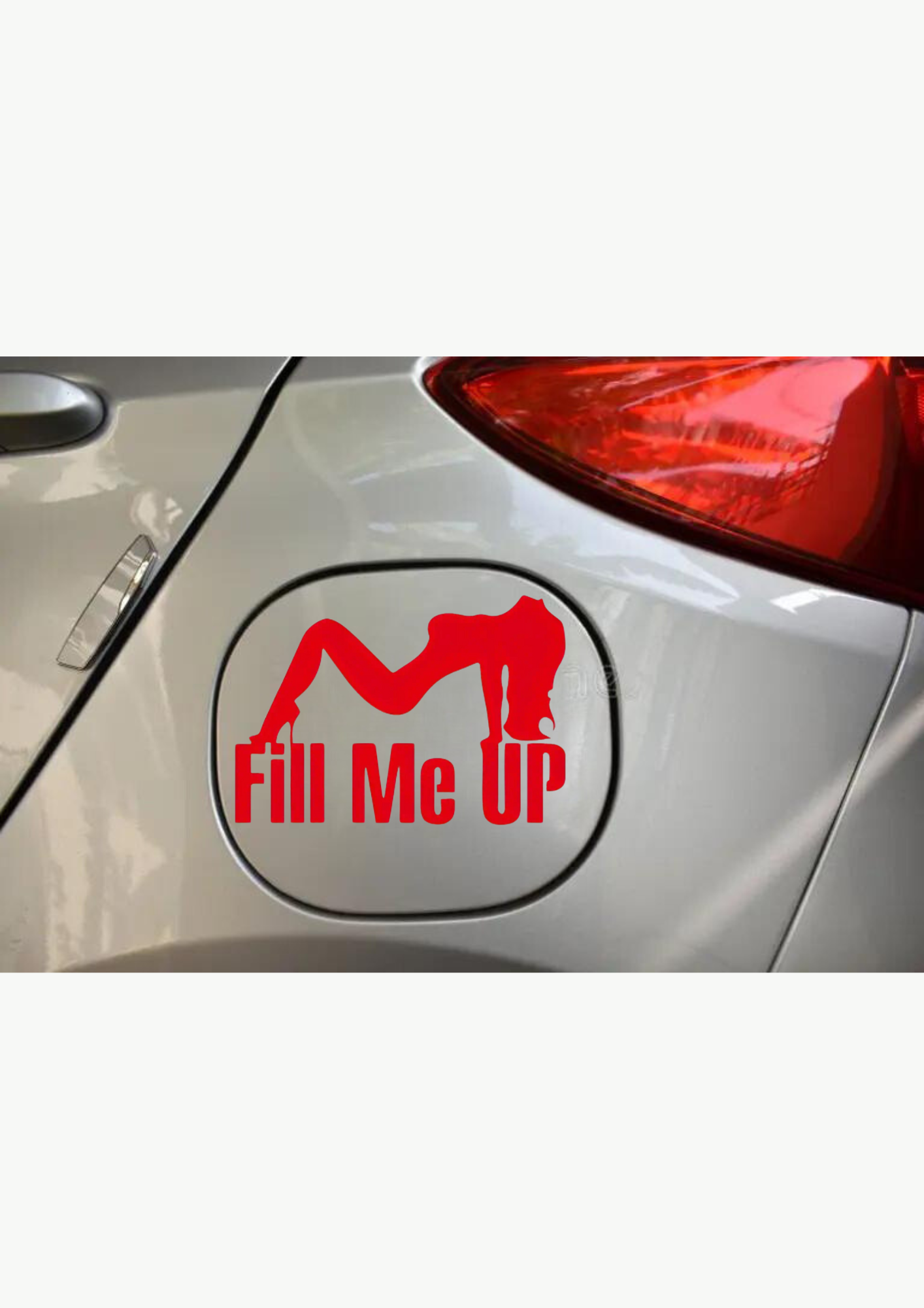 Car Sticker - Fill Me Up Decal