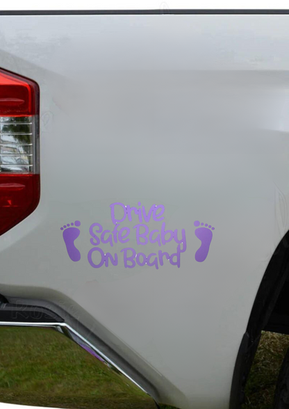 Drive Safe Baby On Board  - Vehicle Decal (24.49X11.43cm)