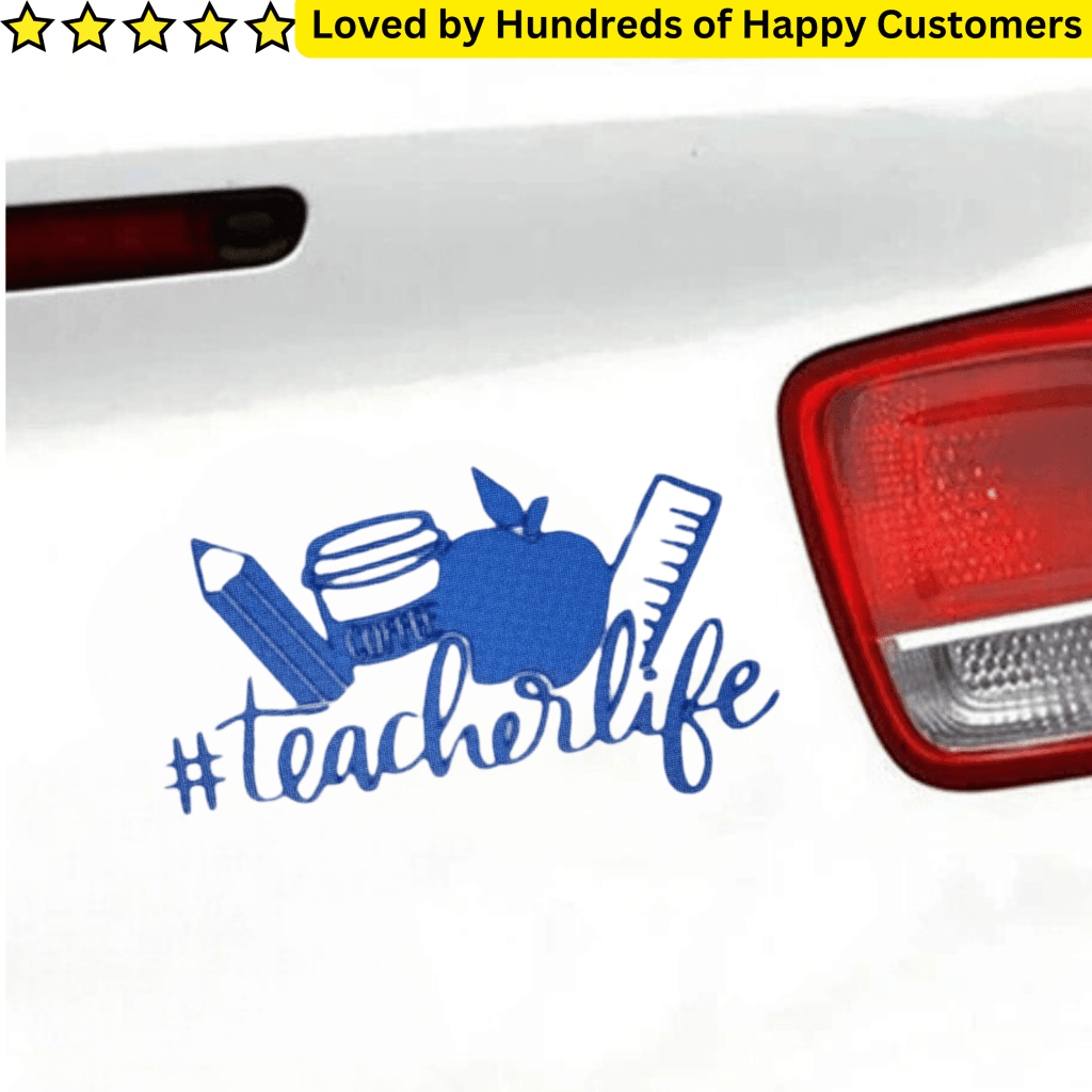 Car Stickers Cape Town - Teacher Life Decal - TeMaRo™