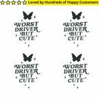 Vinyl Car Stickers South Africa - Worse Driver But Cute