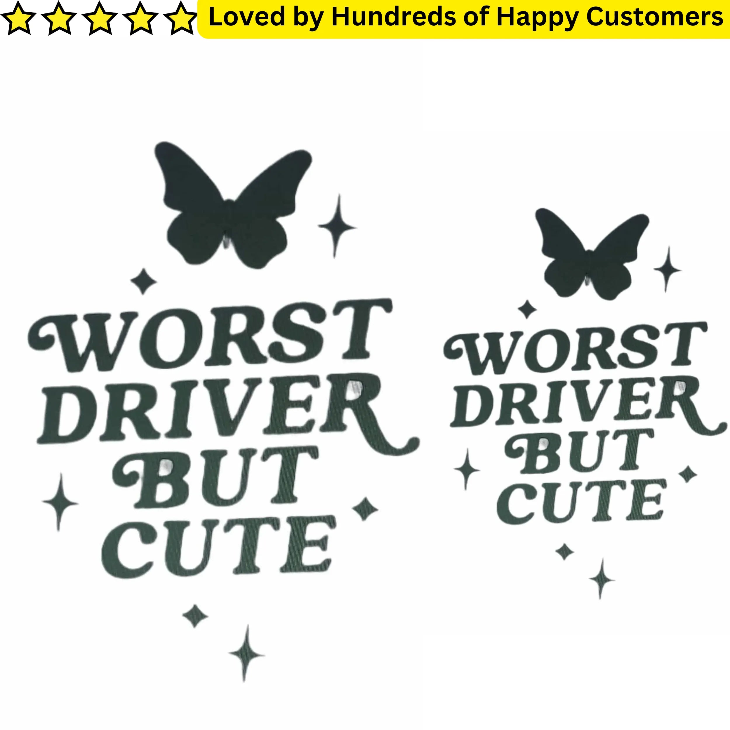 Vinyl Car Stickers South Africa - Worse Driver But Cute