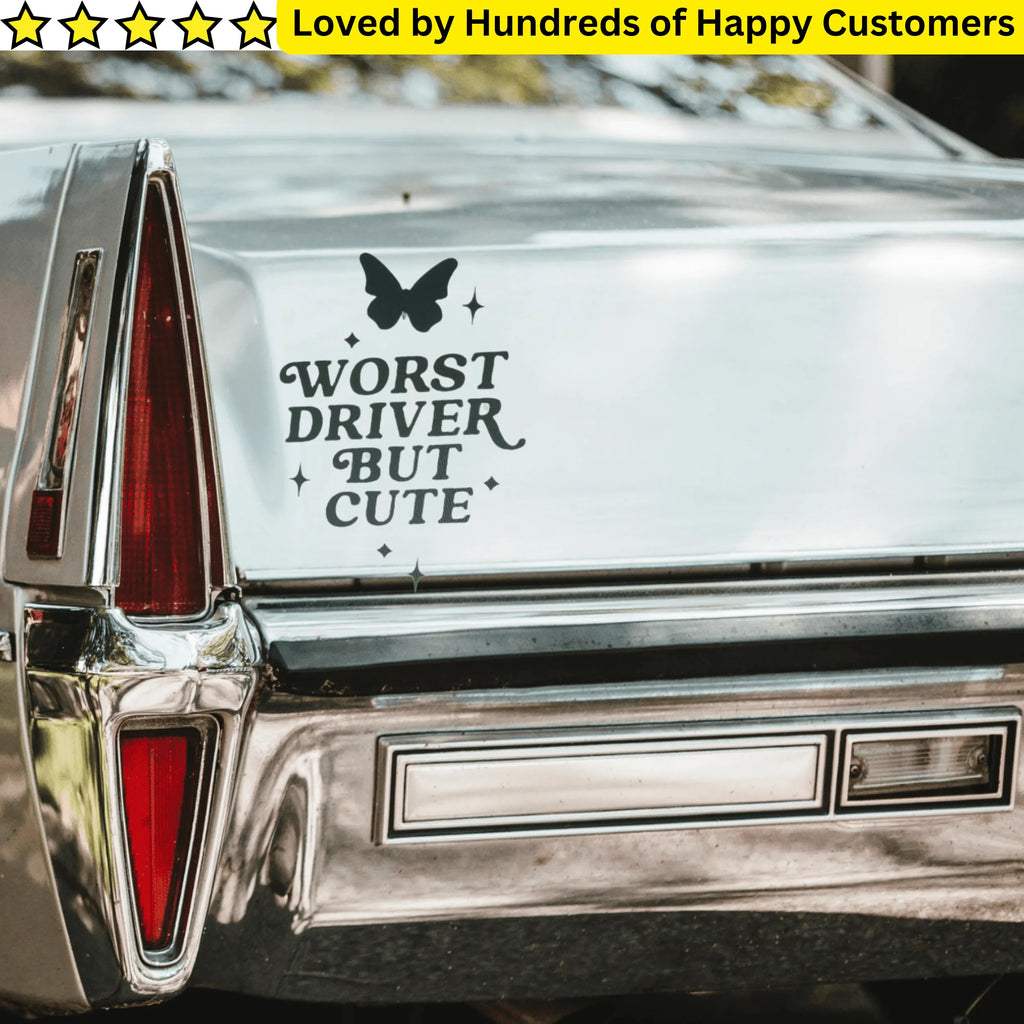 Vinyl Car Stickers South Africa - Worse Driver But Cute