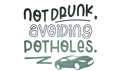 TeMaRo™ Car Stickers Near Me - Not Drunk Avoiding Potholes