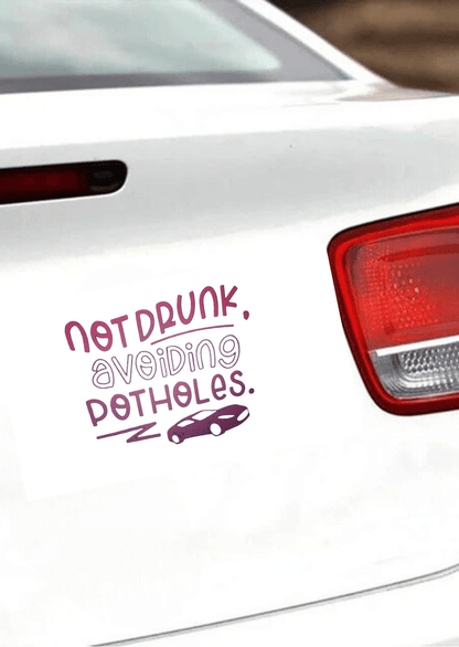 TeMaRo™ Car Stickers Near Me - Not Drunk Avoiding Potholes