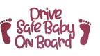 TeMaRo™ Drive Safe Baby On Board  - Vehicle Decal (24.49X11.43cm)