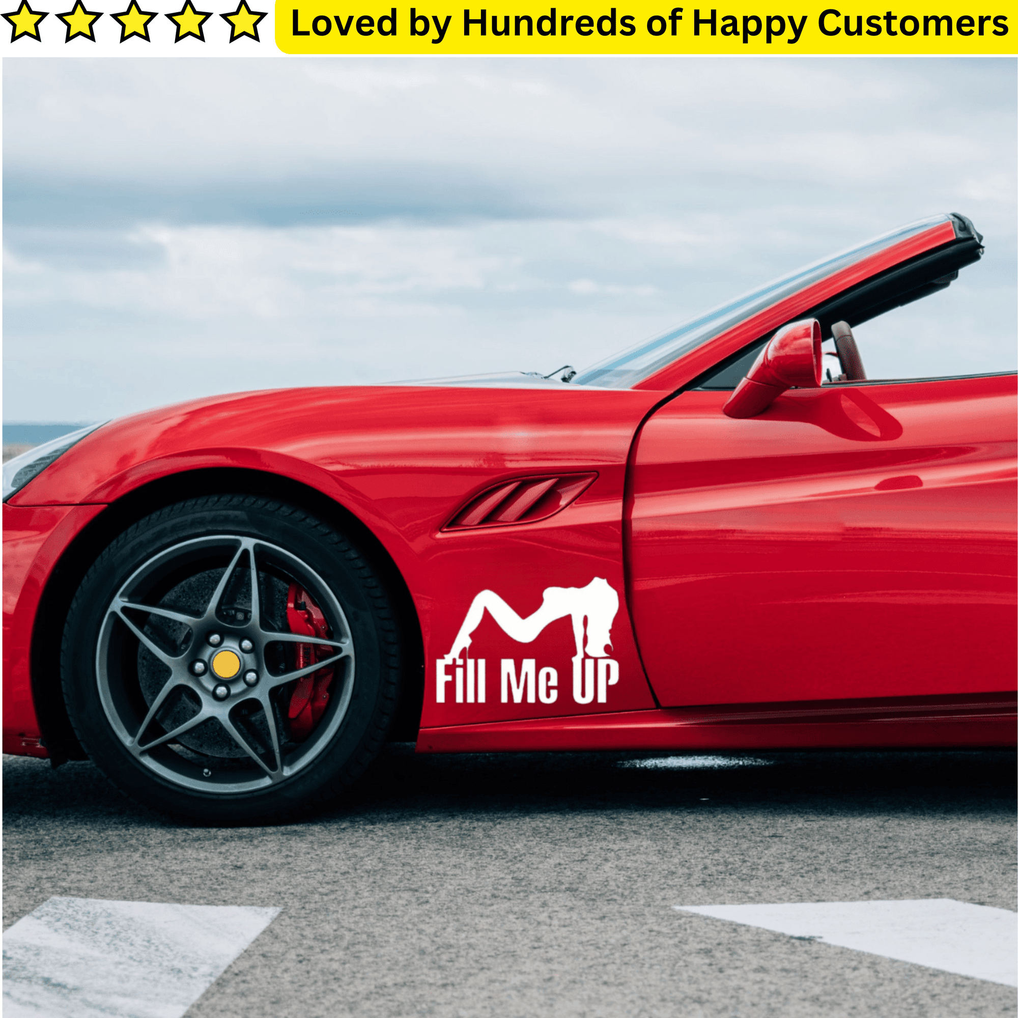 Car Sticker - Fill Me Up Decal